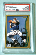 Peyton Manning 1998 Topps Rookie Signed Autograph AUTO RC PSA/DNA 9 Pop 10 COLTS
