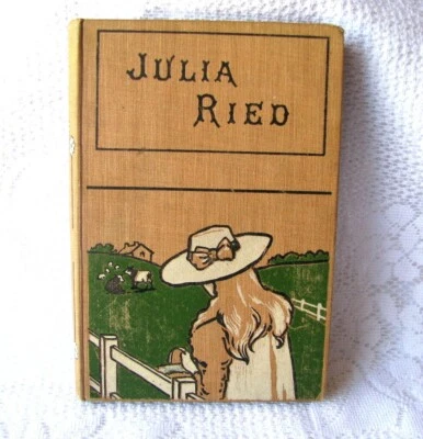 Circa 1906 Primera Edición Julia Ried por Pansy Foto 1 de 4