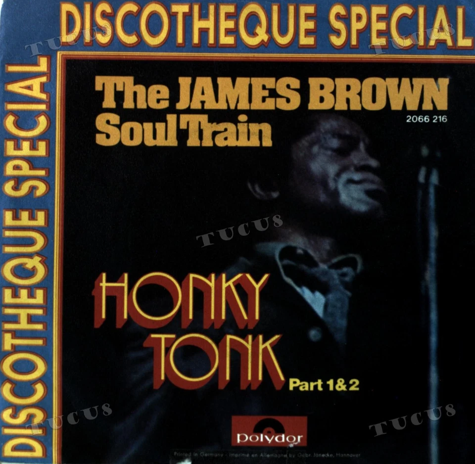 The James Brown Soul Train - Honky Tonk (Part 1 & 2) 7in 1972 (VG+/VG+) '* - Image 1 of 1