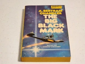 The Big Black Mark by A. Bertram Chandler (1975, Paperback) Daw #139 - Picture 1 of 6