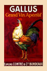 Gallus Rooster Bordeaux Wine Grand Vin Aperitif Cappiello Poster Repro FREE S/H