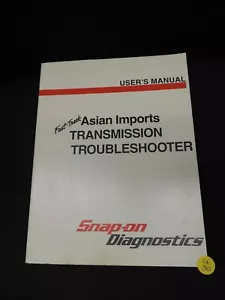 Snap-On Asian Imports Fast Track Transmission Troubleshooter Manual 2nd Ed - Bild 1 von 5