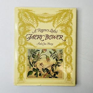 A Regency Lady's Faery Bower by Amelia Jane Murray (Hardcover, 1985) - Picture 1 of 7