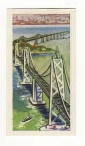Comet Sweets Modern Wonders 1961. Oakland Bay Bridge, USAS