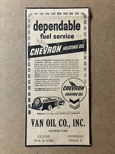 1958 Chevron Heating Oil - Van Oil Co. - Clyde / Oswego, NY Print Ad, 4"x8 5/8" - Picture 1 of 3