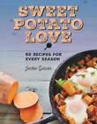Jackie Garvin Sweet Potato Love (Hardback)