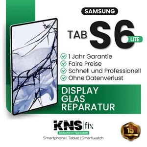 Samsung Tab S6 Lite Przednie szkło Naprawa Szkło wyświetlacza Wymiana ✅ 24 godziny | Tanie - Zdjęcie 1 z 6