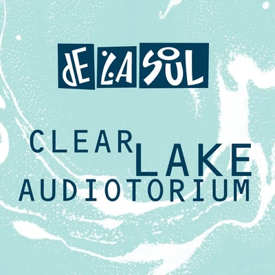 De La Soul Clear Lake Audiotorium (CD) EP - Image 1 of 2