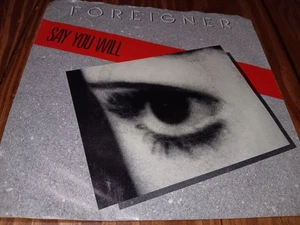 Foreigner Say You Will / A Night To Remember 1987 Atlantic 7-89169 Vinyl 7" 45 - Picture 1 of 4