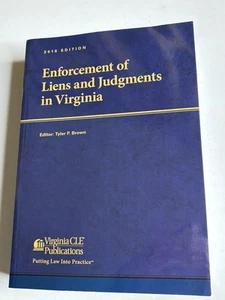 Virginia CLE Pub Vollstreckung von Pfandrechtsurteilen in Virginia 2016 mit Formularen - Bild 1 von 3