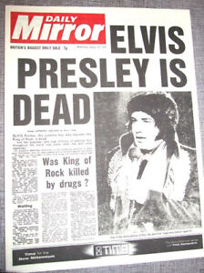 ELVIS Presley Dead Newspaper Daily Mirror Rock n Roll Pop Star Singer Film 2022