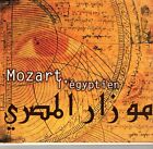 Mozart, l'égyptien • Mozart in Egypt CD