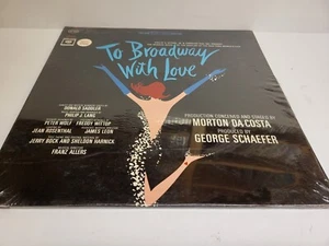 To Broadway With Love Original Cast Recording Columbia Records LP New & sealed! - Picture 1 of 5