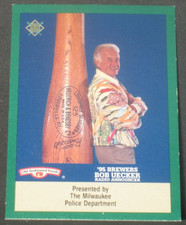 Bob Uecker 1995 Milwaukee Brewers Old Fashioned Foods Police Card Announcer