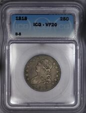 1818 Capped Bust Quarter ICG VF20 B-8 Awesome original coin - Looks higher grade