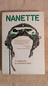 Edwards Park, NANETTE: An Exaggeraton, HB, DJ, 1977, Norton & Company, WWII - Imagen 1 de 8