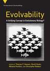 Evolvability A Unifying Concept In Evolutionary Biology By Thomas F Hansen