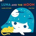 Pum Pum Laura Wittner Babylink: Luna And The Moon (Board Book)