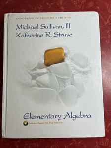 Elementary Algebra : Annotated Instructor’s Edition Sullivan 2007 Hardcover - Picture 1 of 6