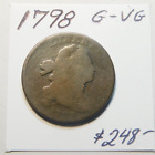 1798 DRAPED BUST LARGE CENT G -VG CHOCOLATE BROWN  224 YEARS OLD