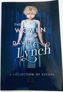 SIGNED The Women Of David Lynch: A Collection Of Essays - Picture 1 of 3