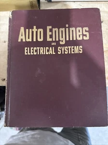 Auto Engines and Electrical Systems Fifth Edition MOTOR (1970, Hardcover) - Picture 1 of 4