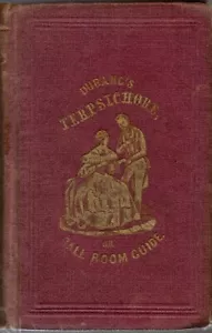 Durang's Terpsichore or Ball Room Guide and The Fashionable Dancer's Casket RARE - Imagen 1 de 6