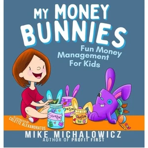 My Money Bunnies: Fun Money Management For Kids - Picture 1 of 2