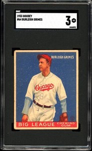 1933 Goudey #64 Burleigh Grimes SGC 3 - CENTERED & NO CREASES - Set Break J&J
