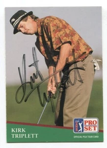 1991 Pro Set PGA Tour Golf Kirk Triplett Signed Card Autographed Signature #150 - Picture 1 of 2