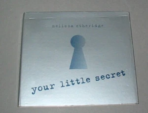 Melissa ETHERIDGE  (Maxi CD 4 Tracks) Your little secret - Picture 1 of 3