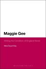 Maggie Gee : Writing The Condition-Of-England Novel, Paperback By Özyurt Kili...