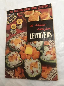 Libro de recetas Instituto de Artes Culinarias sobras vintage 1955 500 platos deliciosos - Imagen 1 de 5