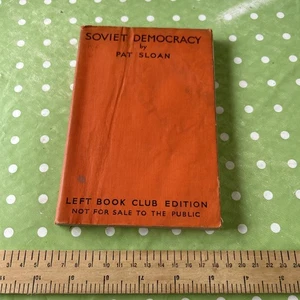 Soviet Democracy by Pat Sloan history politics Left Book Club 1937 - Picture 1 of 19