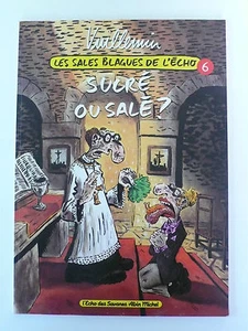VUILLEMIN SUCRÉ OU SALÉ LES SALES BLAGUES DE L'ÉCHO DES SAVANES - Picture 1 of 1