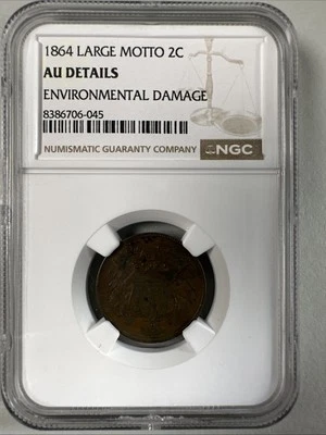 1864 LARGE MOTTO  2 CENT PIECE NGC Graded AU Details Enviromental Damage - Image 1 of 4