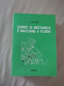 Corso Di Meccanica E Macchine A Fluido Oleodinamica Ingegneria Lattes Agosti - Foto 1 di 12