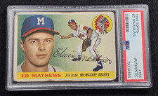 1955 EDDIE MATHEWS Topps Baseball Card-HOF-MAILWAUKEE BRAVES-PSA Authentic