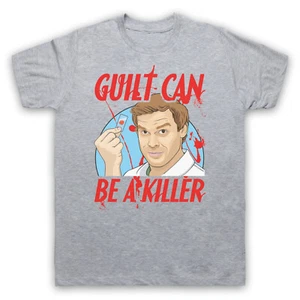 DEXTER TV SHOW GUILT CAN BE A KILLER UNOFFICIAL KILLER MENS & WOMENS T-SHIRT - Picture 1 of 23