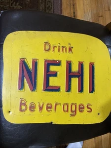 Drink NEHI Beverages Metal Sign Original Machine Side day of the day 13”x 16” - Picture 1 of 8