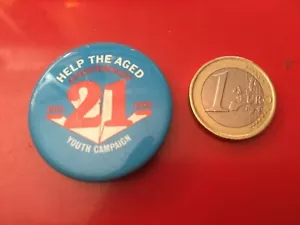1980s vintage HELP THE AGED 21st Anniversary Youth Campaign badge Pin Elderly - Picture 1 of 1
