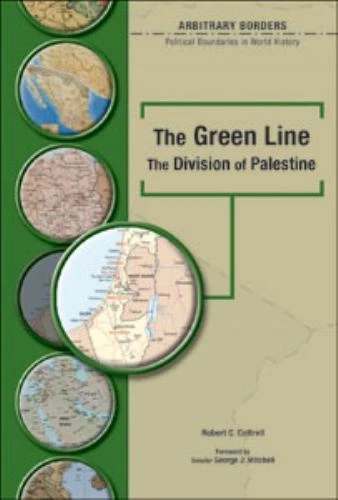The Green Line: The Division of Palestine by Cottrell, Robert Charles - Image 1 of 1