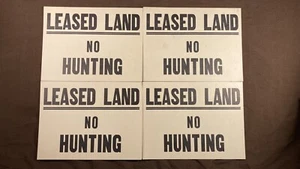 Lot of 4 Vintage Leased Land No Hunting Sign Hunting Cabin Cottage Decor - Picture 1 of 5