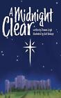 A Midnight Clear By Deanna Leigh Hardcover Book