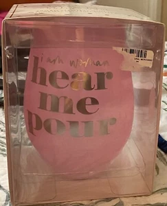 Slant Collections "I Am Woman Hear Me Pour" Jumbo Stemless Wine Glass 30 oz. - Picture 1 of 5