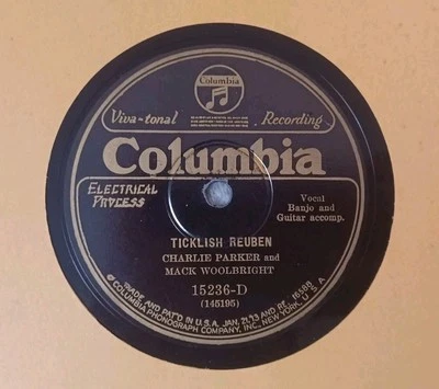 78 RPM Charlie Parker And Mack Woolbright, Columbia 15236 Ticklish Reuben, Hear! - Image 1 of 4