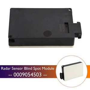 Radar Sensor Blind Spot Module 0009054503 for Mercedes W212 W218 W463 W251 E2 - Picture 1 of 12