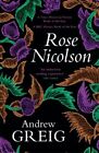Rose Nicolson : Memoir of William Fowler of Edinburgh: Student, Trader, Makar...
