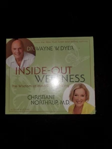 Inside-Out Wellness : The Wisdom of Mind/Body Healing by Christiane Northrup,... - Picture 1 of 3