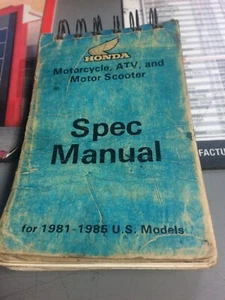 HONDA MOTORCYCLE, ATV, AND MOTOR SCOOTER SPEC MANUAL FOR 1981-1985 MODELS #S0061 - Picture 1 of 3